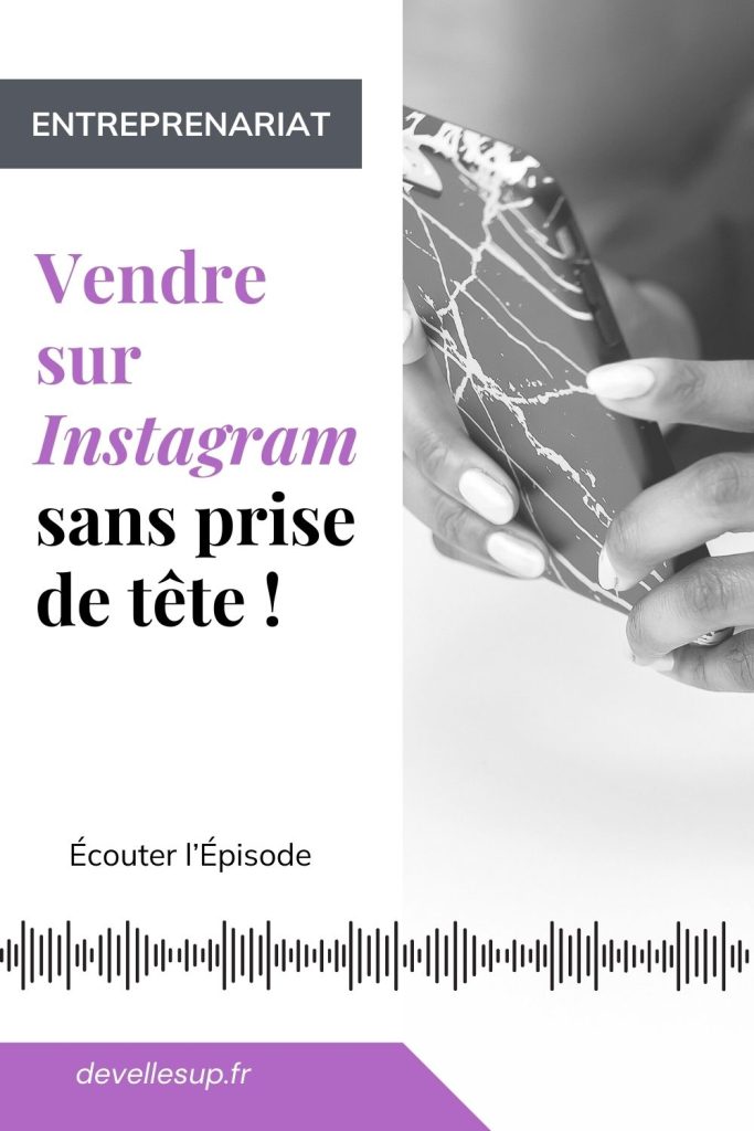 vendre sur instagram facilement