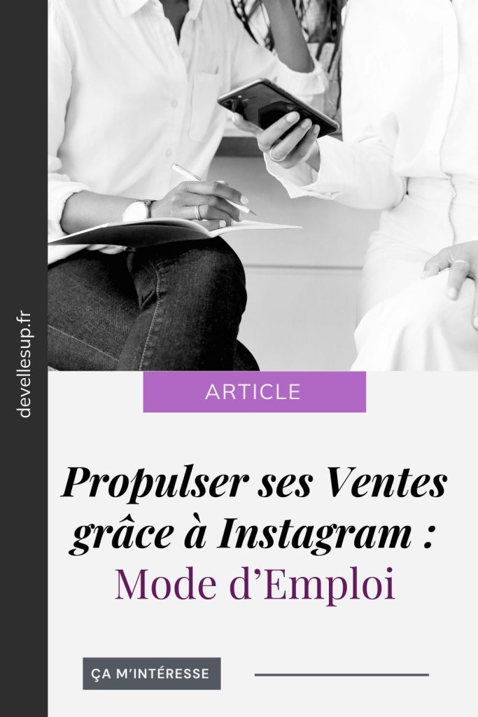 mode emploi pour vendre sur instagram